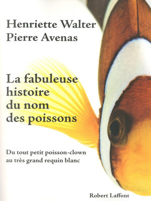 cover image of La Fabuleuse histoire du nom des poissons